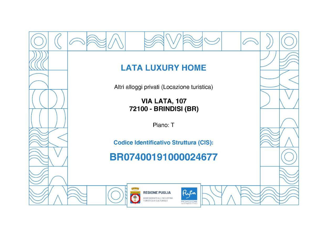 Lata Luxury Home Casa Vacanze Brindisi Esterno foto